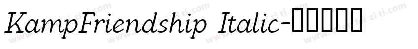KampFriendship Italic字体转换